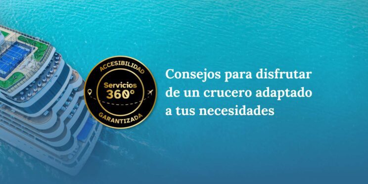 crucero accesible para personas con discapacidad